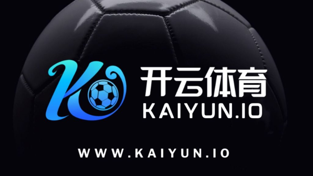 开云·体育（官网）KAIYUN SPORTS